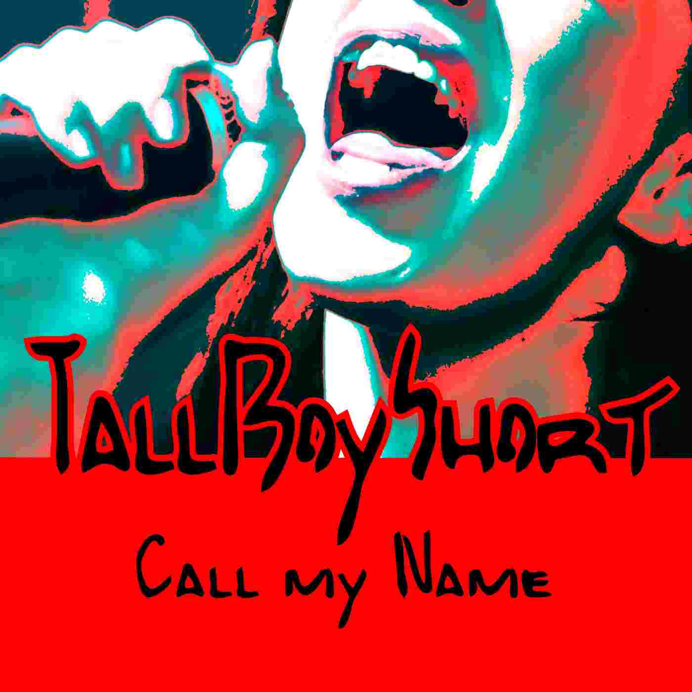 TallBoyShort Call My Name